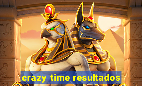 crazy time resultados